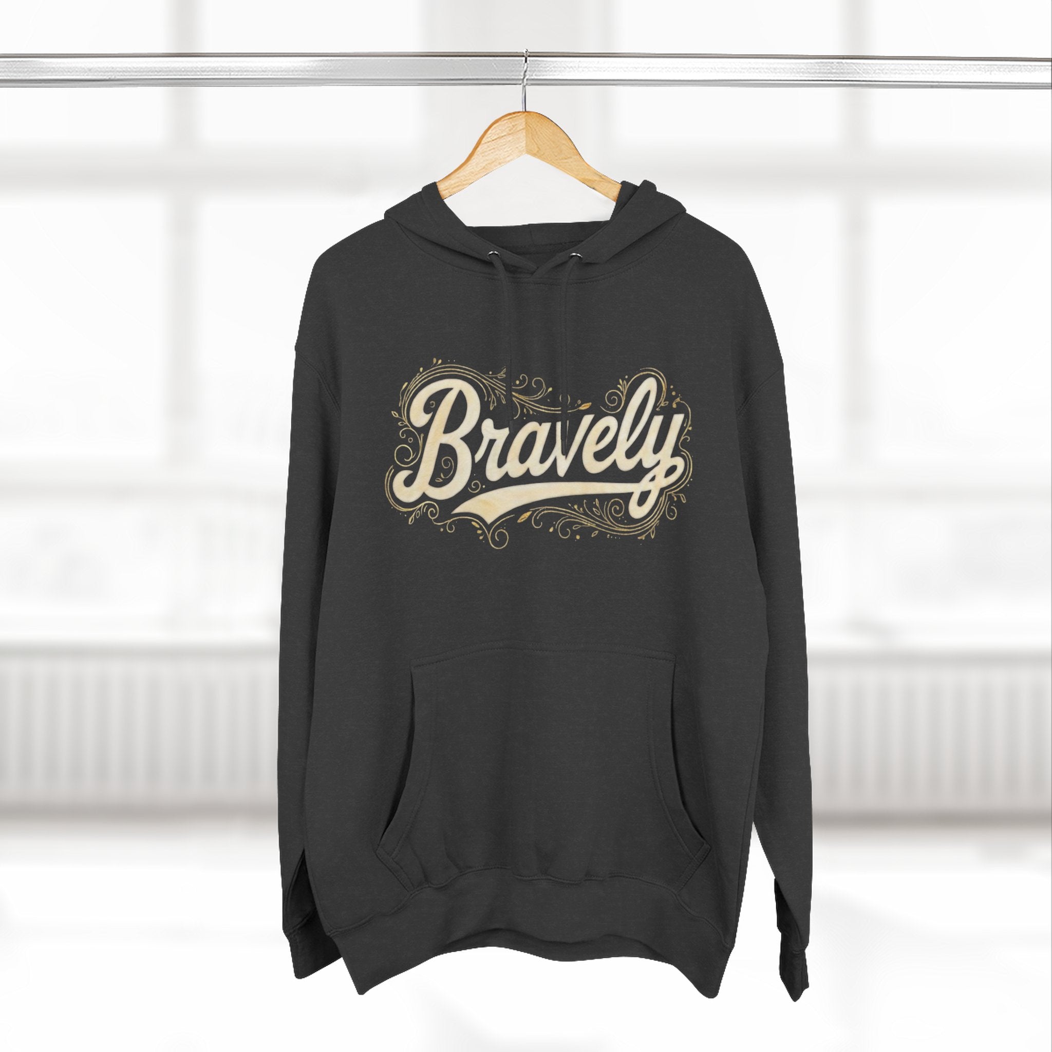 Bravely Hoodie - Inspirational Pullover Sweatshirt