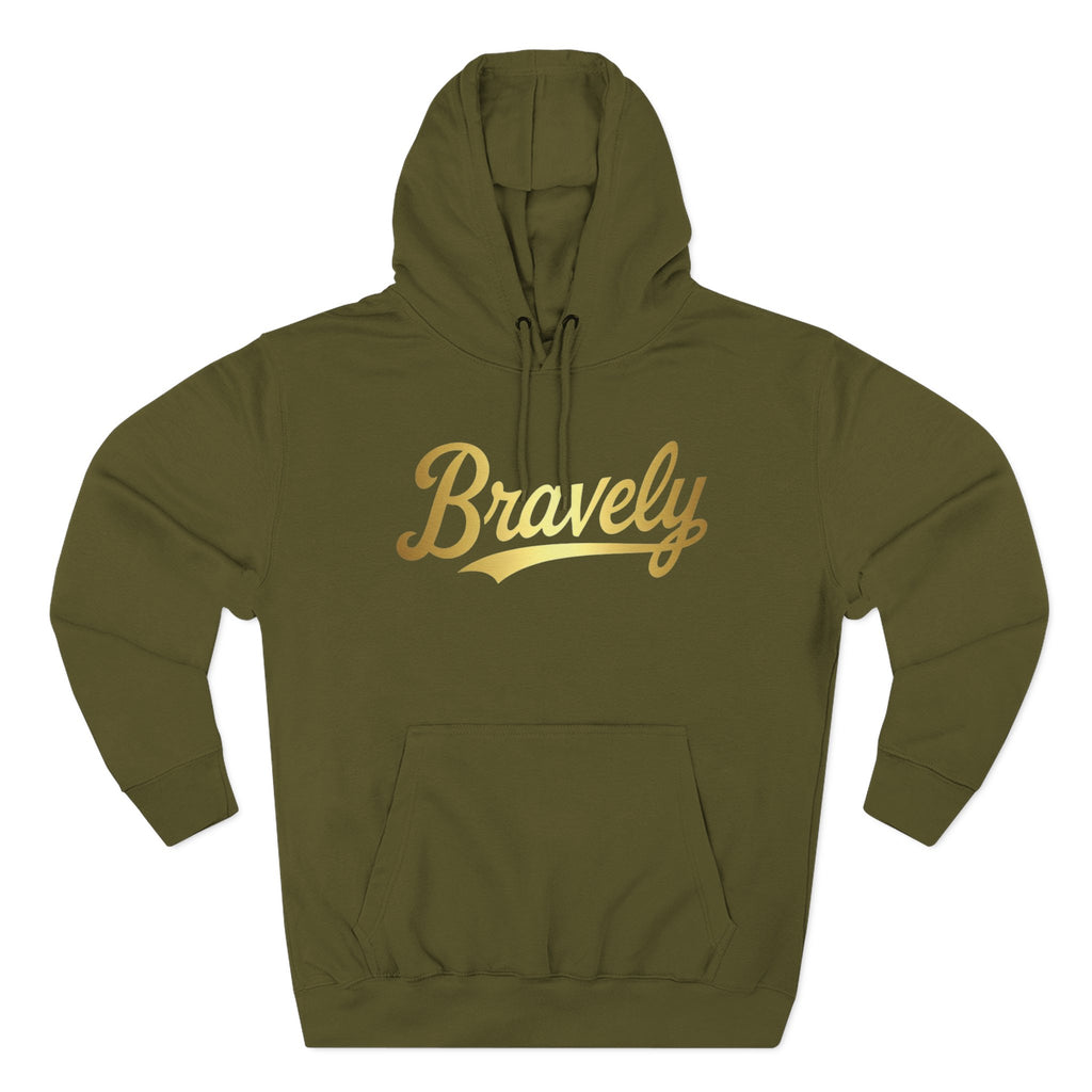 Bravely Hoodie - Inspirational Pullover Sweatshirt
